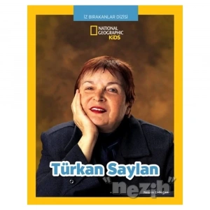 Türkan Saylan - İz Bırakanlar Dizisi