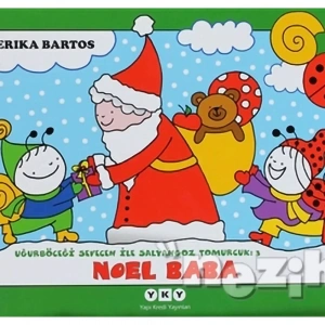 Uğurböceği Sevecen İle Salyangoz Tomurcuk 3: Noel Baba
