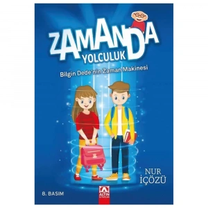 Zamanda Yolculuk - Bilgin Dede’nin Zaman Makinesi