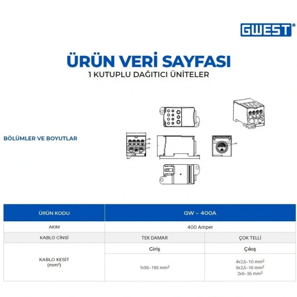 Gwest GW-400A Tek Kutuplu 400A Girişli Dağıtıcı Ünite
