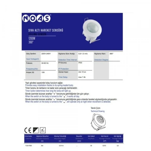 Noas YL04-7002 Sıva Altı Hareket Sensörü 360°