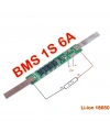 1S 6A BMS 3.7V Nikelli 18650 Lityum Pil Şarj Koruma Devresi