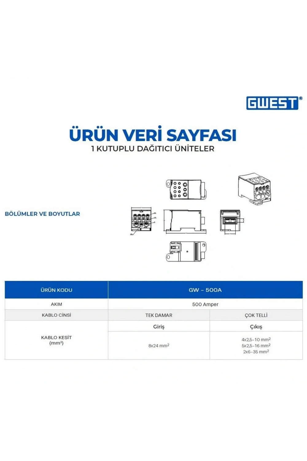 Gwest GW-500A Tek Kutuplu 500A Girişli Dağıtıcı Ünite