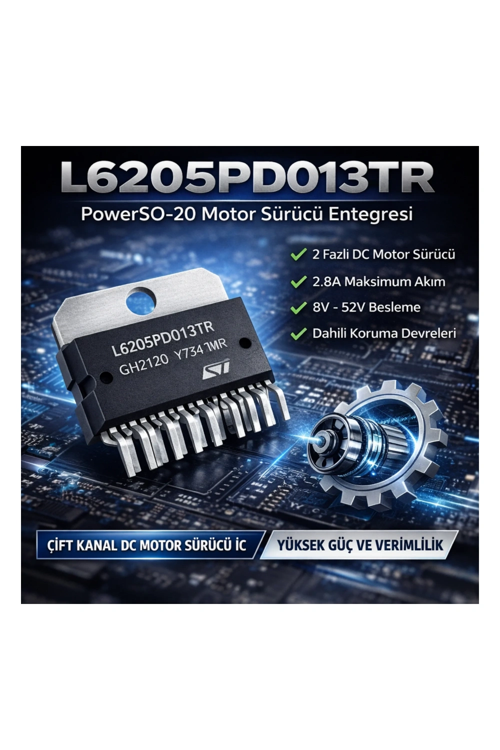L6205PD013TR Powerso-20 Motor Sürücü Entegresi