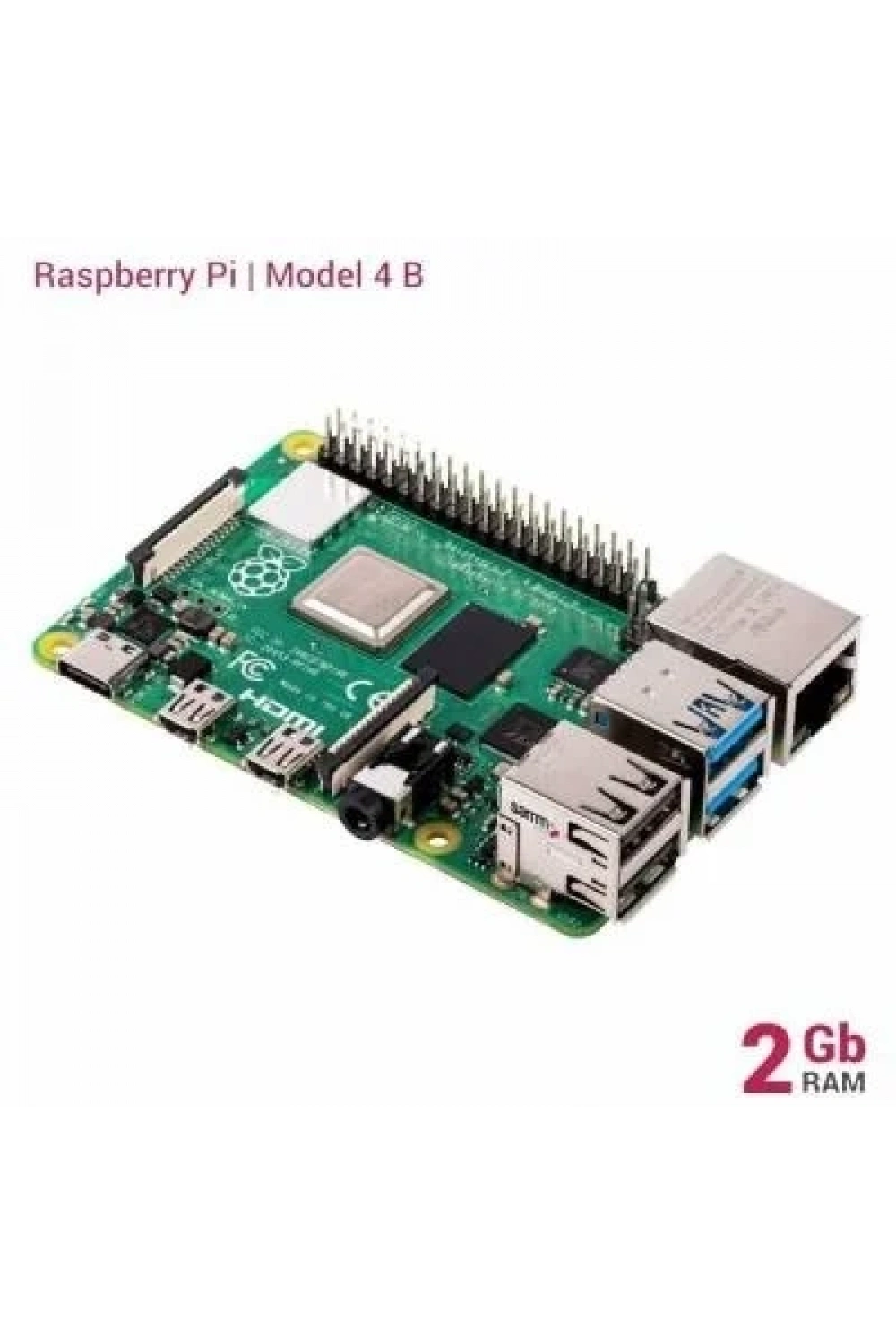 Raspberry Pi 4 2GB Model B