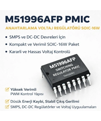 M51996AFP PMIC - Anahtarlama Voltaj Regülatörü Soic-16W