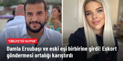 DAMLA ERSUBAŞI VE ESKİ EŞİ BİRBİRİNE GİRDİ!