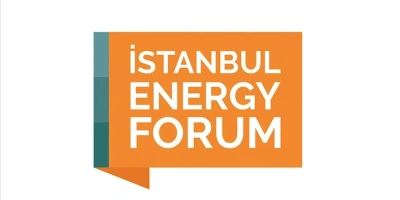 ENERJİ SEKTÖRÜNÜN KALBİ, İSTANBUL ENERGY FORUM’DA ATACAK