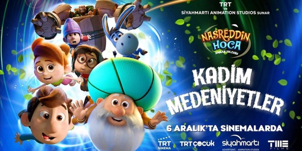 “NASREDDİN HOCA ZAMAN YOLCUSU: KADİM MEDENİYETLER” FİLMİ