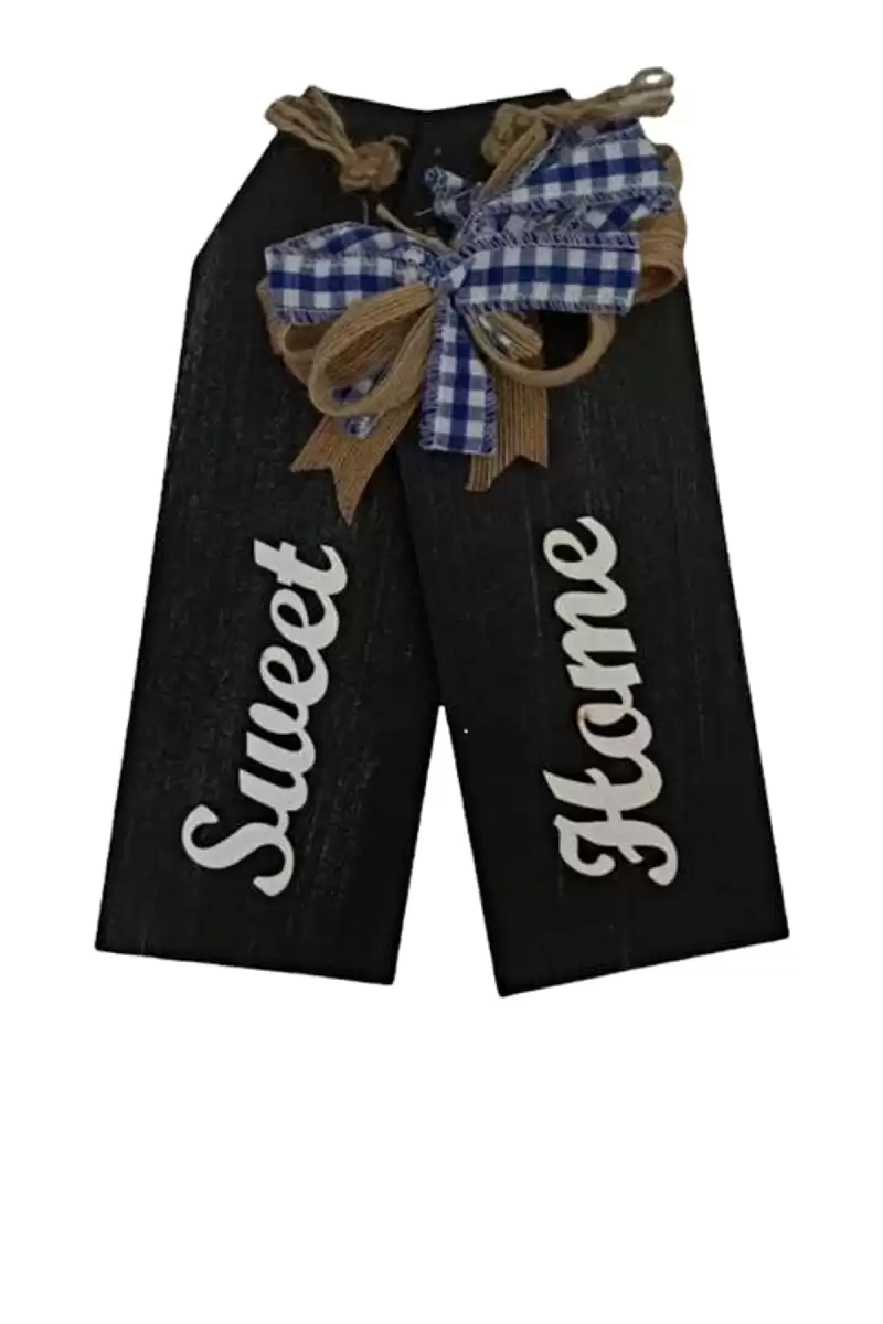 Dekoratif Ahşap Pantalon Tasarımlı Sweet Home Yazılı Duvar Süsü