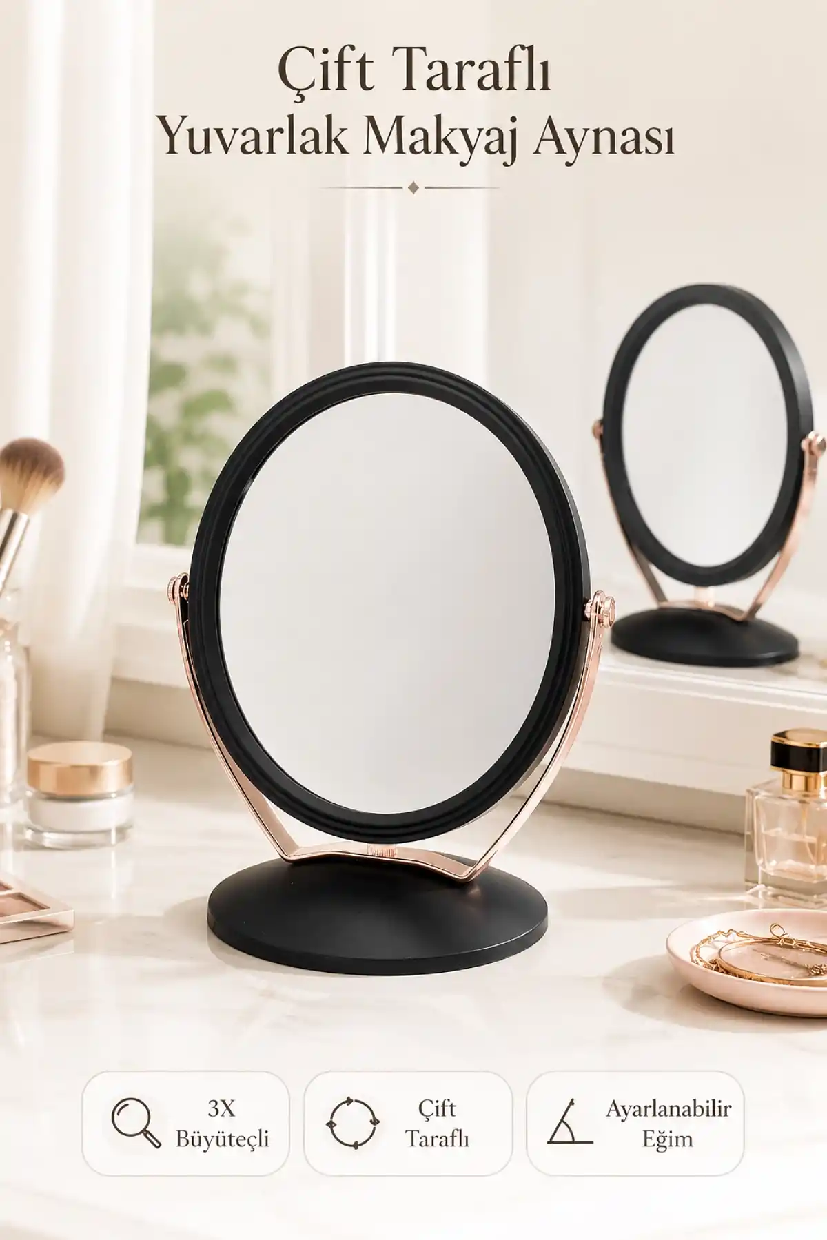 3X Büyüteçli Çift Taraflı Masaüstü Makyaj Aynası Daire Siyah Rose Gold Standlı Dekoratif Yakın Ayna