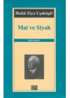 Mai ve Siyah