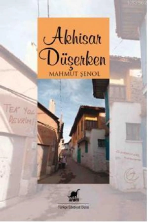 Akhisar Düşerken