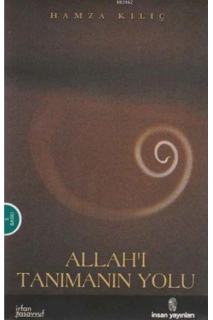 Allahı Tanımanın Yolu