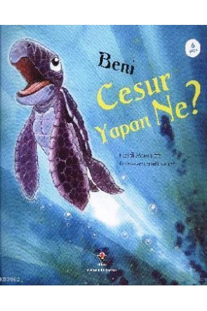 Beni Cesur Yapan Ne?