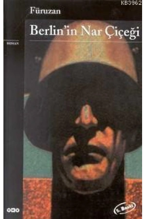 Berlinin Nar Çiçeği