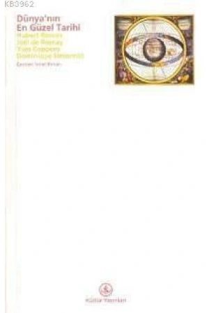 Dünyanın En Güzel Tarihi; (La Plus Belle Histoire De Monde)