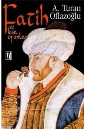 Fatih ve Kısa Oyunlar