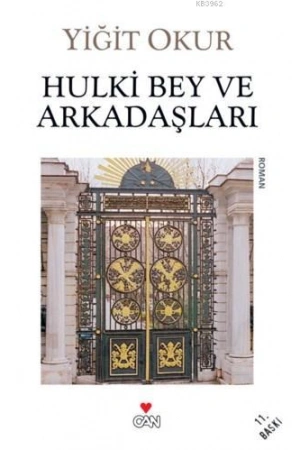 Hulki Bey ve Arkadaşları
