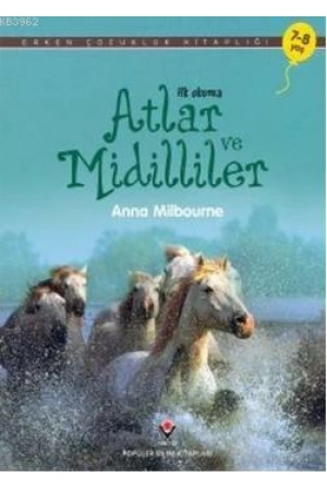 İlk Okuma - Atlar ve Midilliler