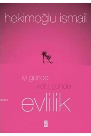 İyi Günde Kötü Günde Evlilik