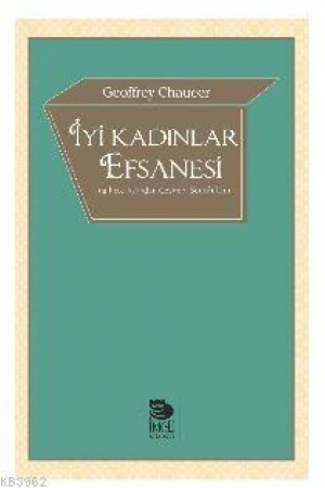 İyi Kadınlar Efsanesi