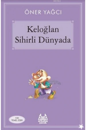 Keloğlan Sihirli Dünyada