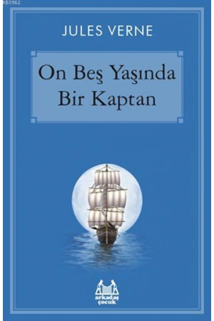 On Beş Yaşında Bir Kaptan