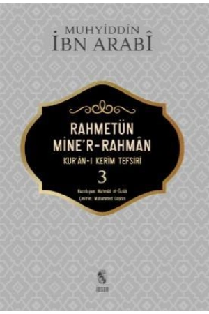 Rahmetün Miner- Rahman 3 Cilt; Kuran - ı Kerim Tefsiri