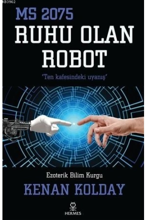 Ruhu Olan Robot; MS 2075