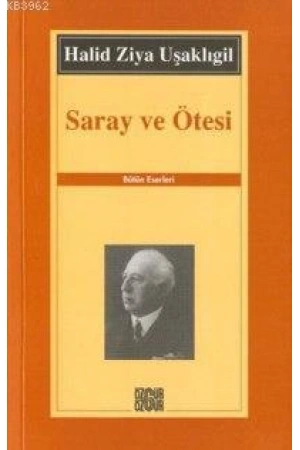 Saray ve Ötesi