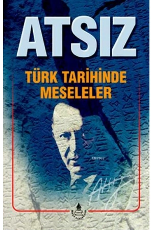 Türk Tarihinde Meseleler
