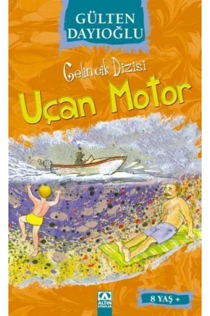 Uçan Motor (8+ Yaş); Gelincik Dizisi