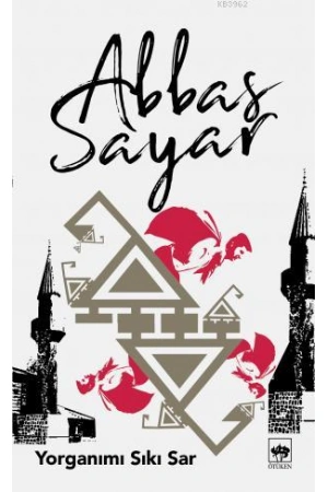 Yorganımı Sıkı Sar