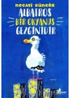 Albatros Bir Okyanus Gezginidir