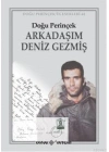 Arkadaşım Deniz Gezmiş