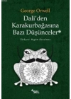 Daliden Karakurbağasına Bazı Düşünceler