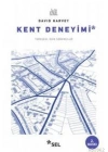 Kent Deneyimi