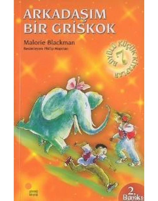 Arkadaşım Bir Griskok