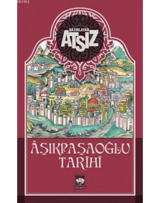 Aşıkpaşaoğlu Tarihi