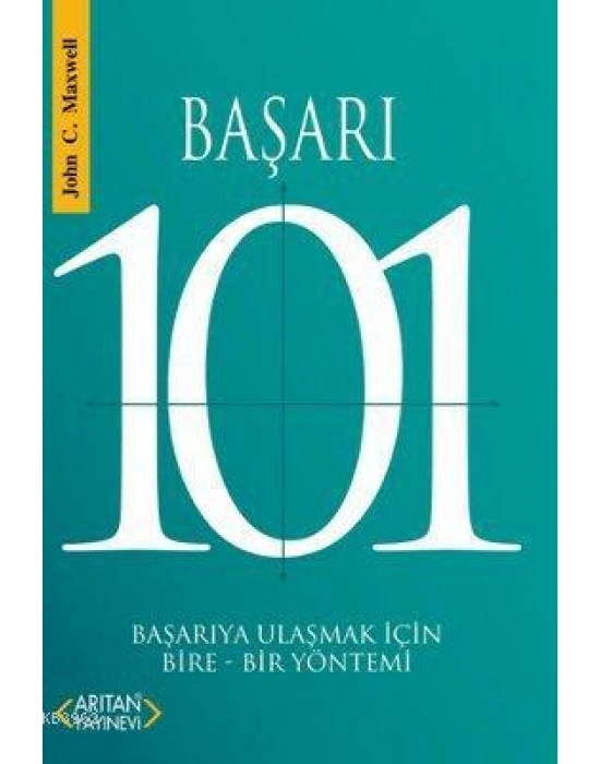 Başarı 101; Başarıya Ulaşmak İçin Bire-Bir Yöntemi