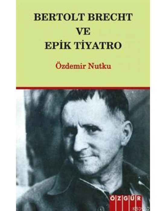 Bertolt Breht ve Epik Tiyatro