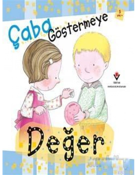 Çaba Göstermeye Değer