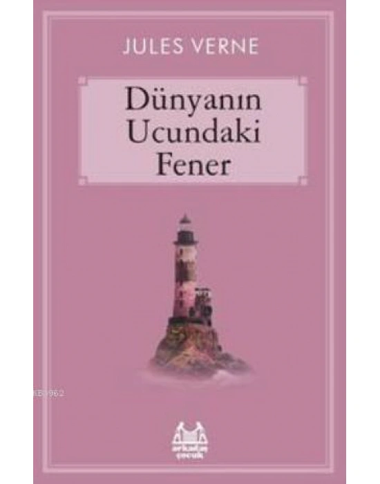 Dünyanın Ucundaki Fener