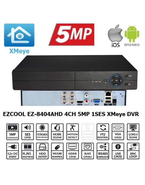 EZCOOL EZ-8404AHD 4KANAL 5MP 1SES 1HDD XMEYE XVR