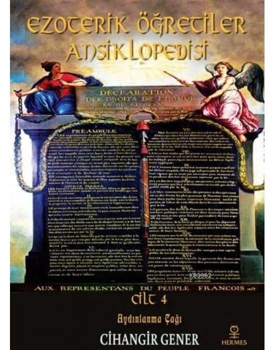 Ezoterik Öğretiler Ansiklopedisi Cilt 4; Aydınlanma Çağı