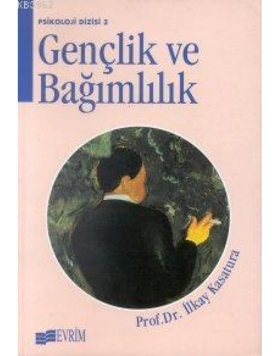 Gençlik ve Bağımlılık