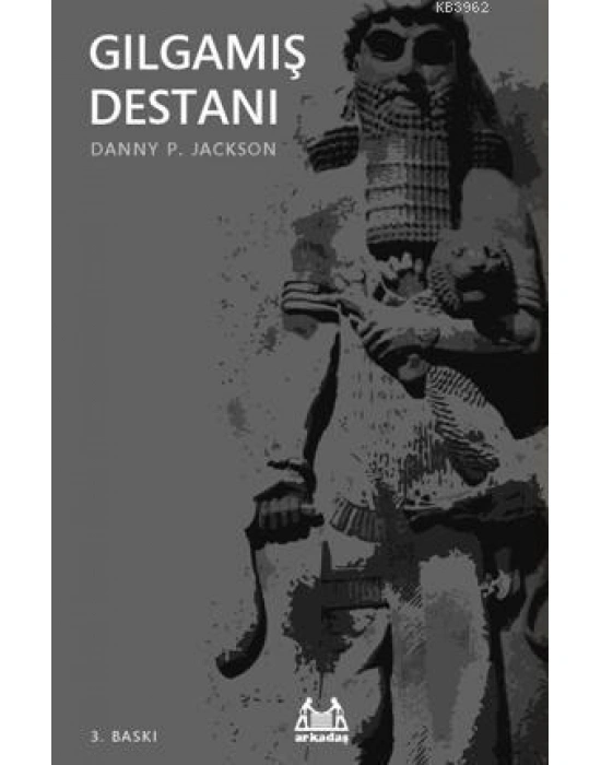 Gılgamış Destanı