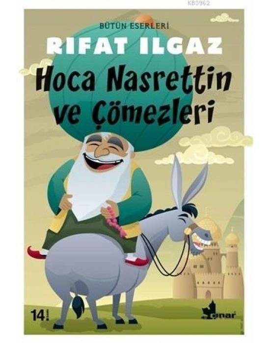 Hoca Nasrettin ve Çömezleri