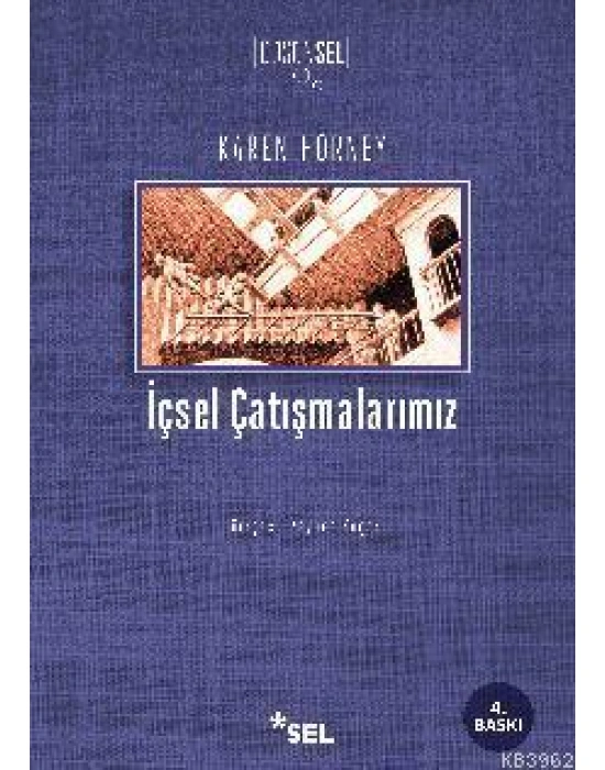 İçsel Çatışmalarımız